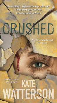Crushed (An Ellie Macintosh Thriller)