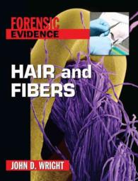 Hair and Fibers (Forensic Evidence)