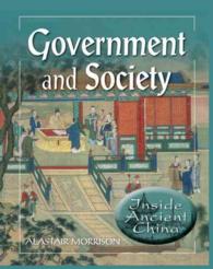 Government and Society (Inside Ancient China)