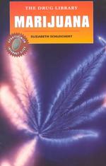 Marijuana (Drug Library)