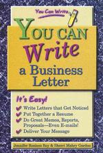 You Can Write a Business Letter (You Can Write)