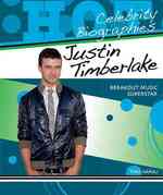 Justin Timberlake : Breakout Music Superstar (Hot Celebrity Biographies)