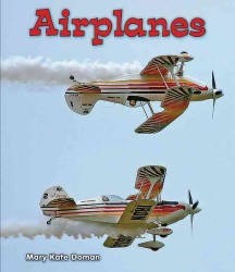 Airplanes (All about Big Machines) （Library Binding）