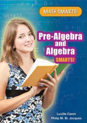 Pre-Algebra and Algebra Smarts! (Math Smarts!) （Library Binding）