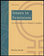 Issues in Feminism : An Introduction to Women's Studies （5TH）