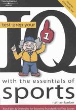 Test-Prep Your IQ with the Essentials of Sports