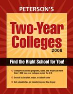 Peterson's Two-year Colleges 2008 (Peterson's Two Year Colleges) （38）