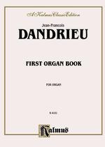 Dandrieu 1st Organ Book