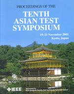 10th Asian Test Symposium : Proceedings : 19-21 November 2001