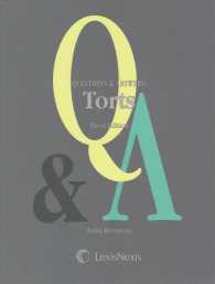 Torts : Multiple Choice, Short Answers, Essay Issue-spotters, and 90-minute Practice Final Exam (Questions & Answers) （3 CSM）