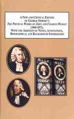 A New and Critical Edition of George Osborn's the Poetical Works of John and Charles Wesley 1868-1872 : With the Addition of Notes, Annotations, Biogr 〈2〉