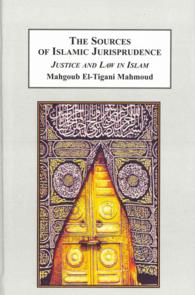 The Sources of Islamic Jurisprudence : Justice and Law in Islam