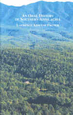 An Oral History of Southern Appalachia