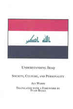 Understanding Iraq : Society, Culture, and Personality