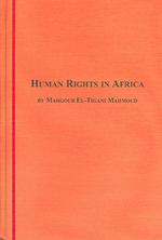 Human Rights in Africa (African Studies S.)