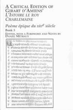 A Critical Edition of Girart D'Amiens' 'L'Istoire Le Roy Charlemaine' : Poeme Epique Du XIVe Siecle (Studies in French Literature) （Critical）
