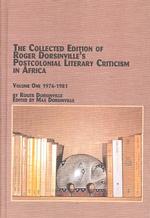 The Collected Edition of Roger Dorsinville's Postcolonial Literary Criticism in Africa