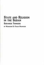 State and Religion in the Sudan : Sudanese Thinkers