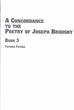 Concordance to the Poetry of Joseph Brodsky 〈3〉