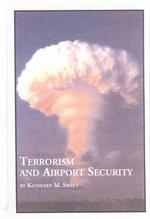 テロリズムと空港のセキュリティ<br>Terrorism and Airport Security (Symposium Series)