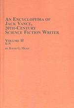 An Encyclopedia of Jack Vance, 20th Century Science Fiction Writer (Studies in American Literature)