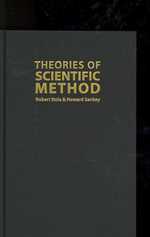 Theories of Scientific Method (Philosophy and Science)