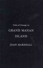 Tides of Change on Grand Manan Island : Culture and Belonging in a Fishing Community