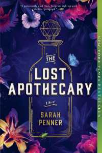 サラ・ぺナー『薬屋の秘密』（原書）<br>The Lost Apothecary