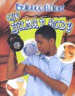 The Human Body (Science Alive! (Hardcover))