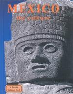 Mexico, the Culture (Lands, Peoples & Cultures) （2ND）