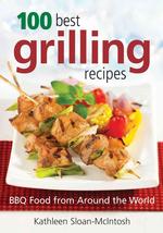 100 Best Grilling Recipes -- Paperback / softback
