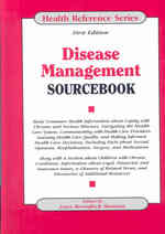 Disease Management Sourcebook (Health Reference Series) （1 Reprint）