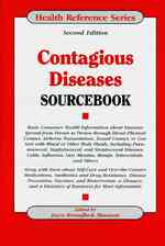 Contagious Diseases Sourcebook (Health Reference Series) （2ND）