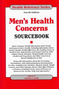 Men's Health Concerns Sourcebook (Men's Health Concerns Sourcebook) （4TH）