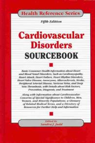 Cardiovascular Disorders Sourcebook (Cardiovascular Disorders Sourcebook) （5TH）