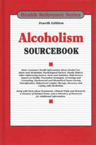 Alcoholism Sourcebook (Health Reference Series)