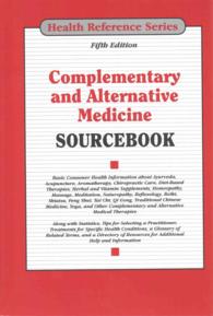 Complementary and Alternative Medicine Sourcebook (Complementary & Alternative Medicine Sourcebook)