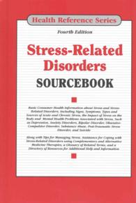 Stress-Related Disorders Sourcebook (Stress Related Disorders Sourcebook)