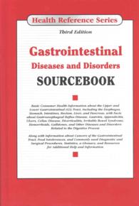 Gastrointestinal Diseases and Disorders Sourcebook (Gastrointestinal Diseases and Disorders Sourcebook)