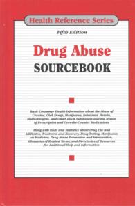Drug Abuse Sourcebook (Health Reference Series)