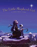 The Little Shepherd Girl : A Christmas Story