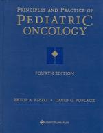 小児腫瘍学の原理と実践（第４版）<br>Principles and Practice of Pediatric Oncology