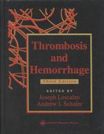 血栓症と出血（第３版）<br>Thrombosis and Hemorrhage （3TH）