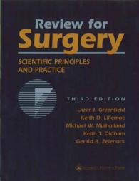 Review for Surgery : Scientific Principles and Practice （3 SUB）