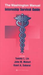 「ワシントン初期研修医必携マニュアル」原書<br>The Washington Manual Internship Survival Guide (Spiral Manual Series)