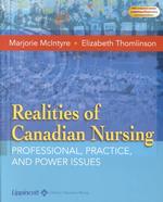 Realities of Canadian Nursing : Professional, Practice, and Power Issues