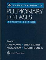 Baum's Textbook of Pulmonary Diseases （7TH）