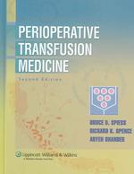 Perioperative Transfusion Medicine （2ND）