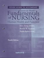クレイヴン基礎看護学スタディガイド（第４版）<br>Fundamentals of Nursing : Human Health and Function
