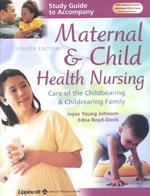 Pillitteri's Maternal and Child Health Nursing : Care of the Childbearing and Childrearing Family